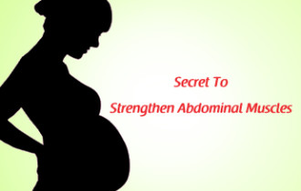 Secret To Strengthen Abdominal Muscles